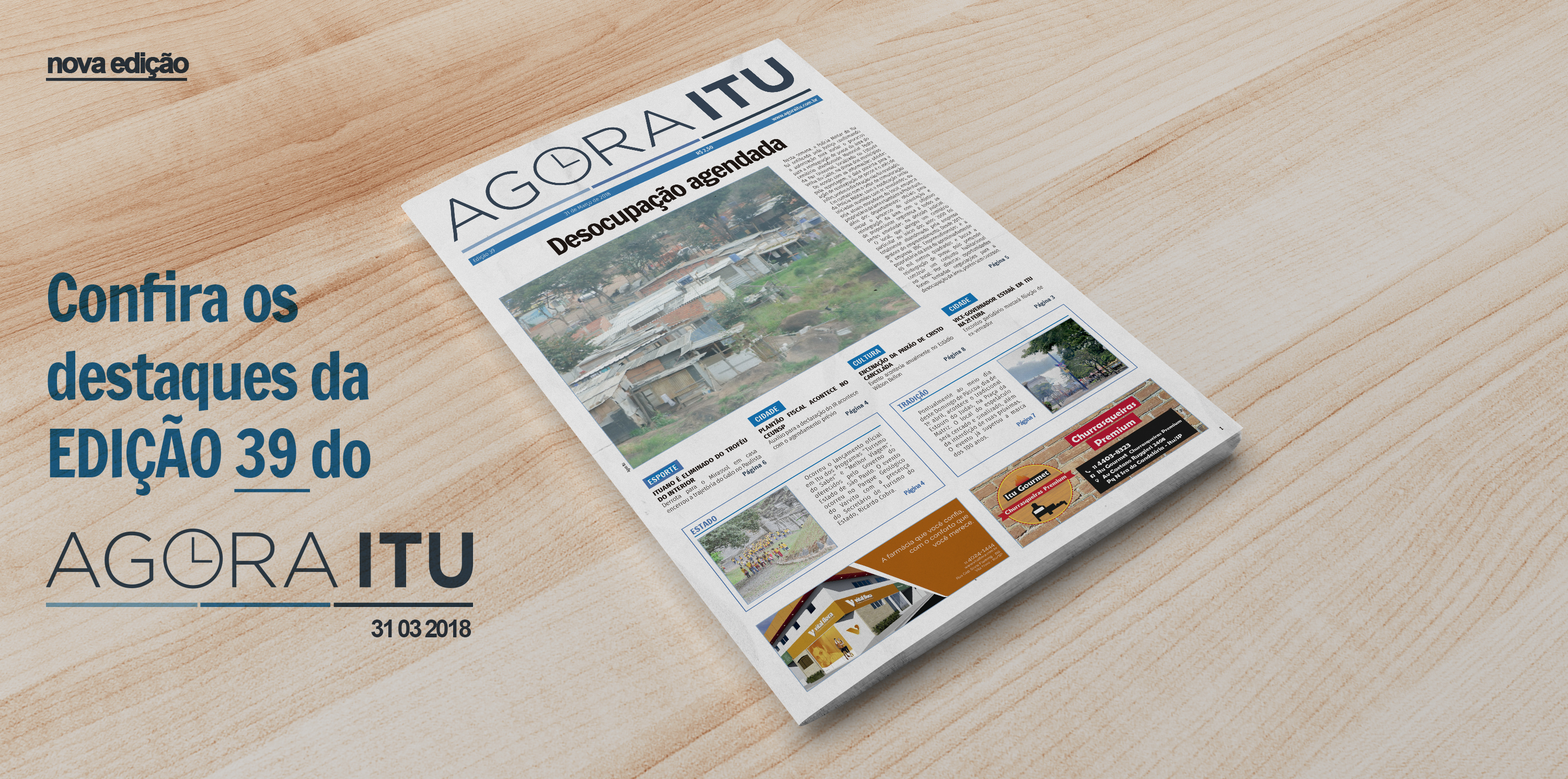 OS DESTAQUES DA EDIÇÃO DE 31.03.2018